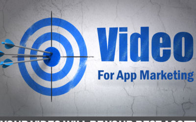 VIDEO FOR APP MARKETING