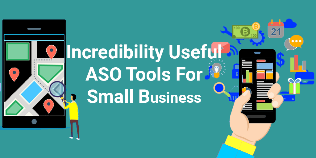 Incredibly Useful ASO Tools for your Small Business