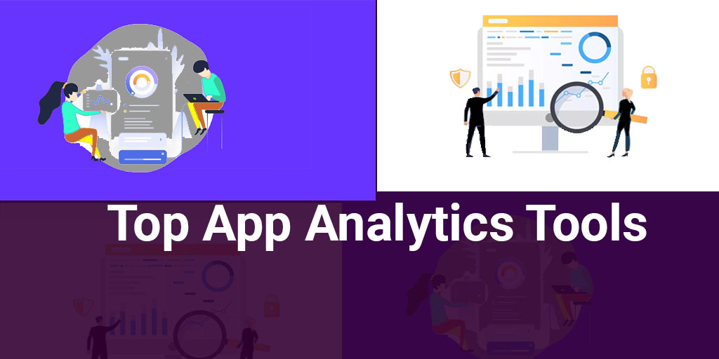 Top App Analytics Tools