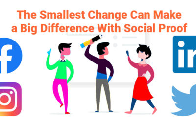 The smallest change can make a big difference with Social proofs
