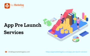 App Pre Launch Services