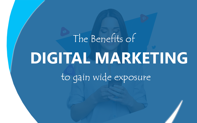 Benefits of digital marketing