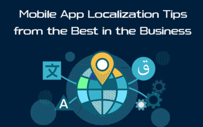 Mobile App Localization Tips from the Best in the Business