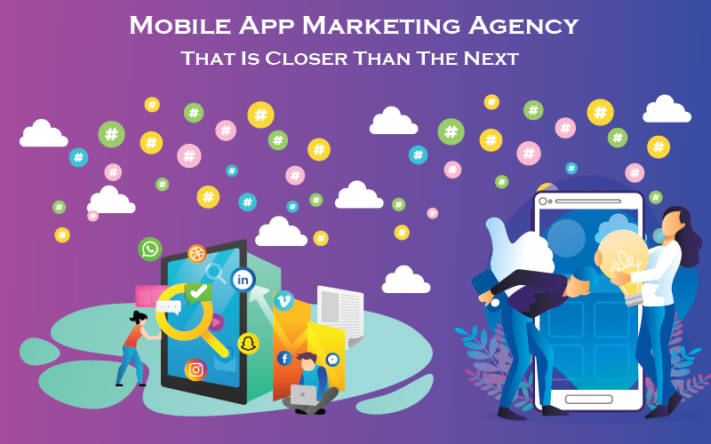 Mobile App Marketing Agency