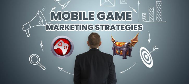 Game App Marketing Strategy
