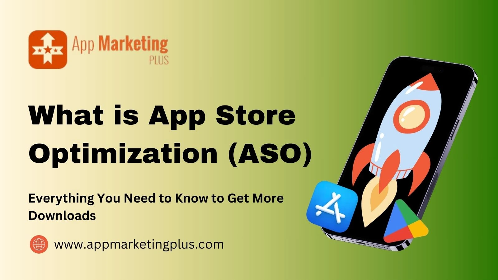 What Is App Store Optimization