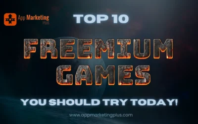 Top 10 Freemium Games You Should Try Today!