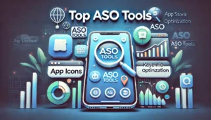 Top ASO Tools