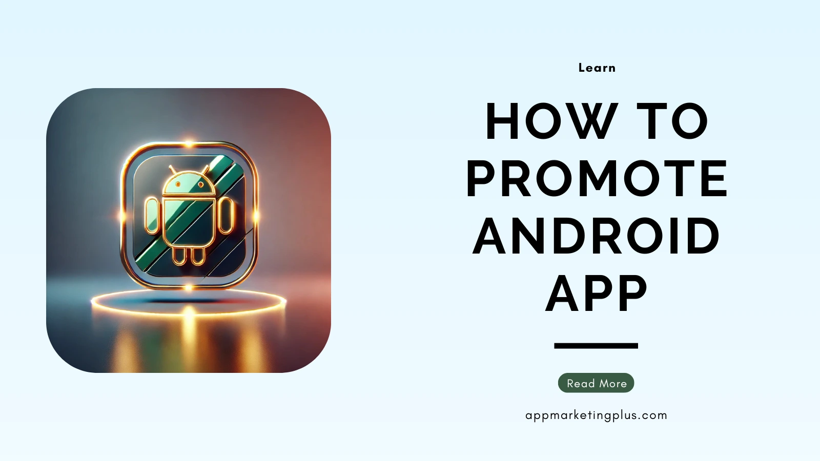 how to promote android app