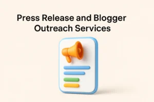Press release and Blogger outreach services for App Growth