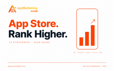 How to Improve App Store Ranking: 12 Proven Strategies for 2026