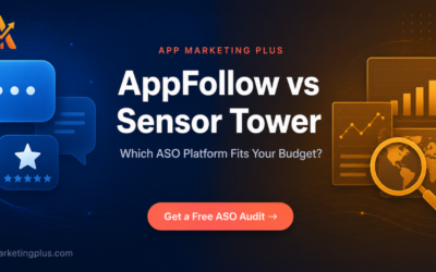 AppFollow vs Sensor Tower: Which ASO Platform Fits Your Budget?